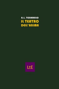 Il teatro dell'anima - Librerie.coop