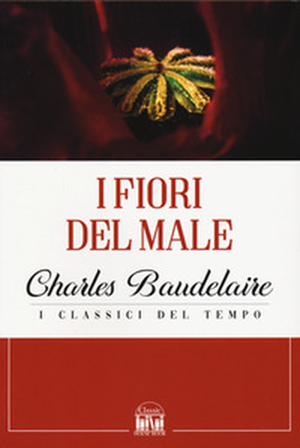 I fiori del male - Librerie.coop I fiori del male - Librerie.coop