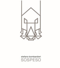 Stefano Bombardieri. Sospeso. Opere/Raccolta anacronologica. Ediz. italiana e inglese - Librerie.coop