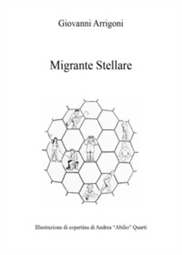 Migrante stellare - Librerie.coop Migrante stellare - Librerie.coop