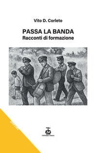 Passa la banda. Racconti di formazione - Librerie.coop