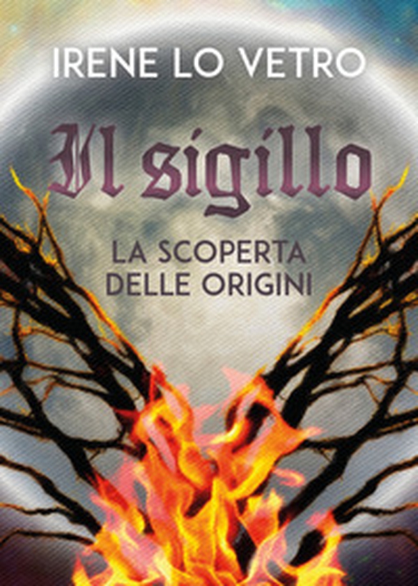 La scoperta delle origini. Il sigillo - Librerie.coop La scoperta delle origini. Il sigillo - Librerie.coop