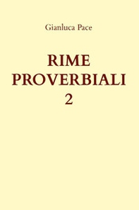 Rime proverbiali - Vol. 2 - Librerie.coop