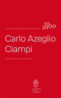 Carlo Azeglio Ciampi. 1920-2020 - Librerie.coop