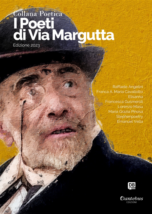 Collana Poetica I Poeti di Via Margutta vol. 35 - Edizione 2023 - Librerie.coop Collana Poetica I Poeti di Via Margutta vol. 35 - Edizione 2023 - Librerie.coop