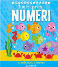 I miei primi numeri. Imparapiccoli - Librerie.coop