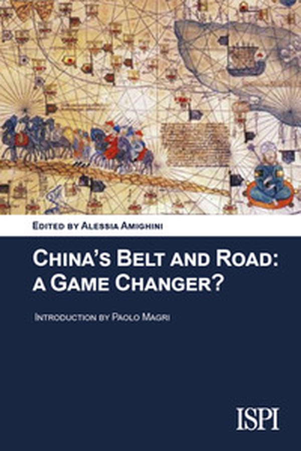 China's belt and road: a game changer? - Librerie.coop China's belt and road: a game changer? - Librerie.coop