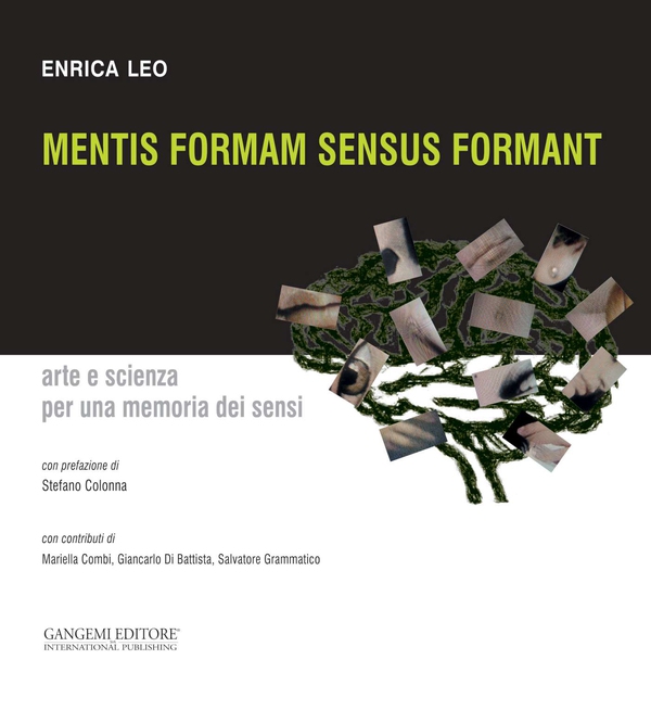 Mentis Formam Sensus Formant - Librerie.coop Mentis Formam Sensus Formant - Librerie.coop