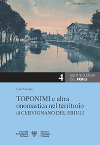 Toponomi e altra onomastica nel territorio di Cervignano del Friuli - Librerie.coop