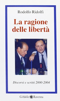Le ragioni della libertà - Librerie.coop Le ragioni della libertà - Librerie.coop
