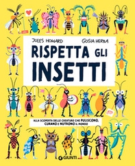 Rispetta gli insetti - Librerie.coop Rispetta gli insetti - Librerie.coop