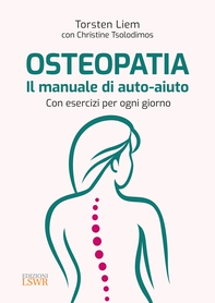Osteopatia. Il manuale di auto-aiuto - Librerie.coop Osteopatia. Il manuale di auto-aiuto - Librerie.coop