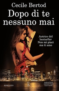 Dopo di te nessuno mai - Librerie.coop Dopo di te nessuno mai - Librerie.coop