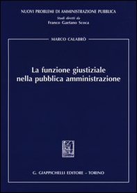 La funzione giustiziale nella pubblica amministrazione - Librerie.coop