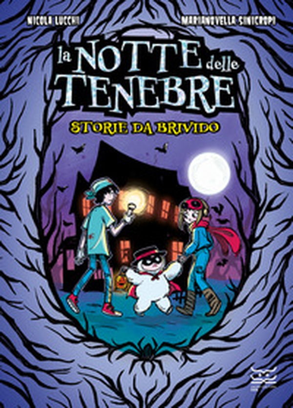 La notte delle tenebre. Storie da brivido - Librerie.coop La notte delle tenebre. Storie da brivido - Librerie.coop