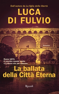 La ballata della Città Eterna - Librerie.coop