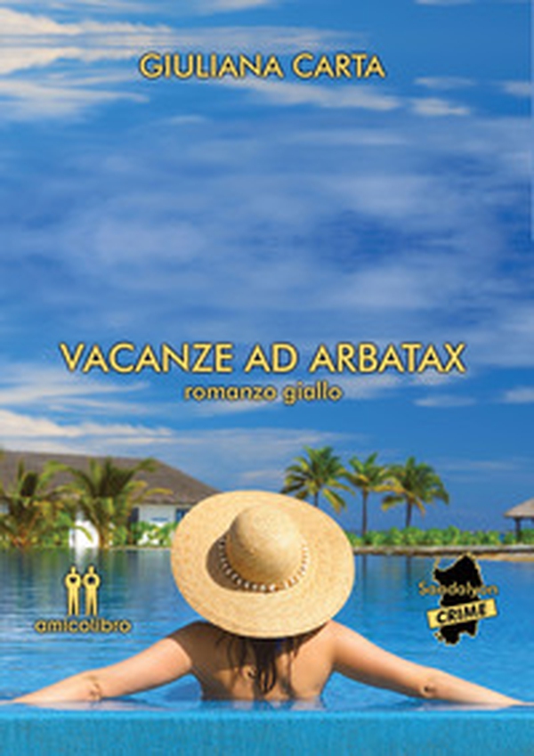 Vacanze ad Arbatax - Librerie.coop Vacanze ad Arbatax - Librerie.coop
