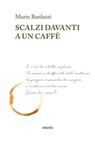 Scalzi davanti a un caffè - Librerie.coop