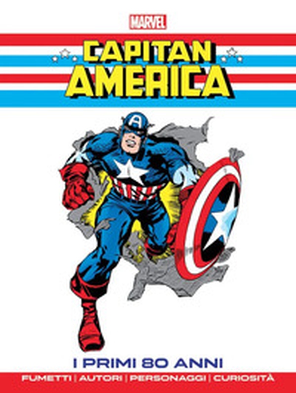 Capitan America. I primi 80 anni - Librerie.coop
