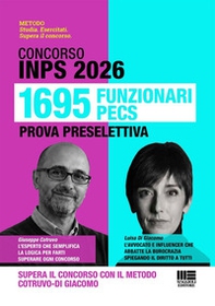 Concorso INPS 2026. 1695 funzionari PECS. Prova preselettiva. Supera il concorso con il metodo Cotruvo-Di Giacomo - Librerie.coop