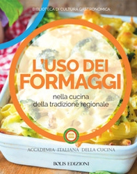 L'uso dei formaggi nella cucina della tradizione regionale - Librerie.coop