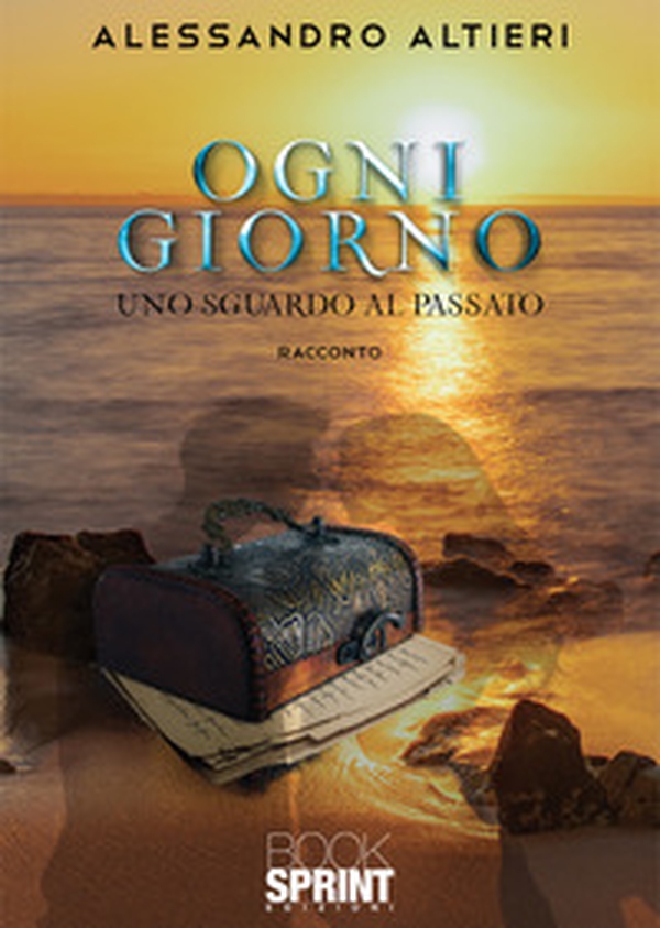 Ogni giorno. Uno sguardo al passato - Librerie.coop Ogni giorno. Uno sguardo al passato - Librerie.coop