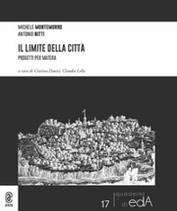 Il limite della città. Progetti per Matera - Librerie.coop