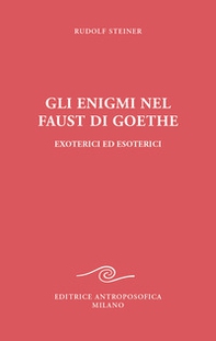 Gli enigmi nel Faust di Goethe - Librerie.coop Gli enigmi nel Faust di Goethe - Librerie.coop