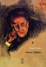 Gustav Mahler - Librerie.coop