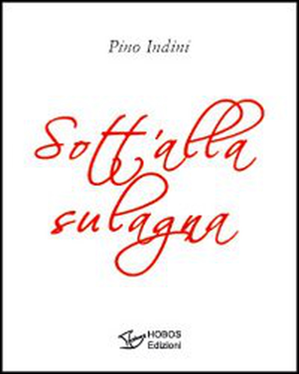 Sott'alla sulagna - Librerie.coop Sott'alla sulagna - Librerie.coop