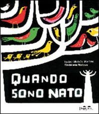 Quando sono nato - Librerie.coop Quando sono nato - Librerie.coop