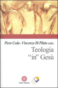Teologia «in» Gesù - Librerie.coop