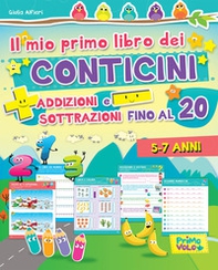 Il mio primo libro dei conticini. Addizioni e sottrazioni fino al 20 - Librerie.coop