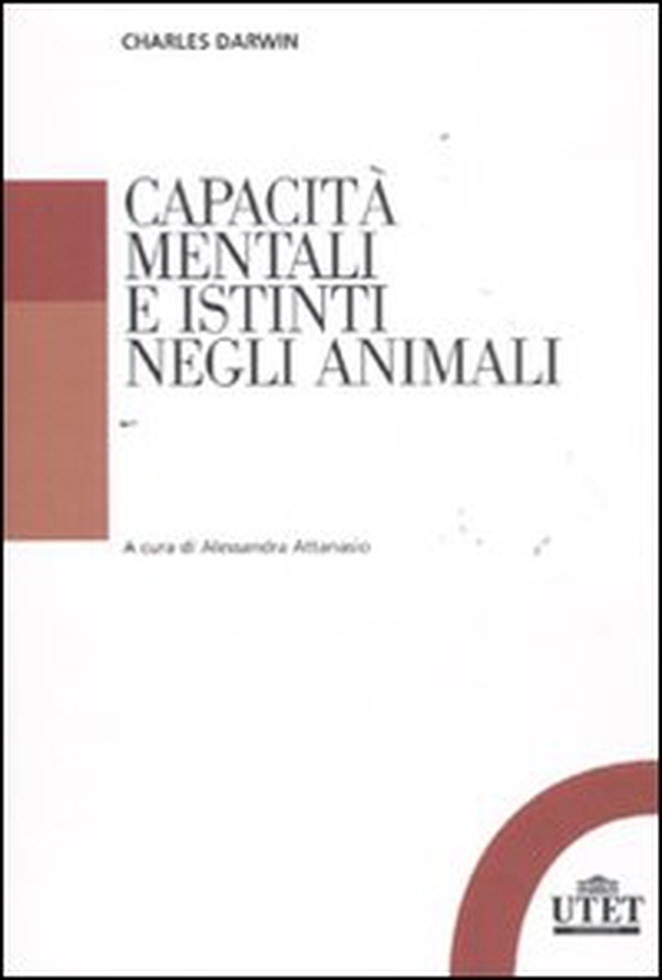 Capacità mentali e istinti negli animali - Librerie.coop Capacità mentali e istinti negli animali - Librerie.coop