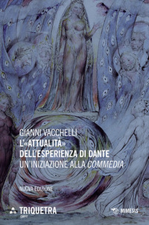L'«attualità» dell'esperienza di Dante. Un'iniziazione della «Commedia» - Librerie.coop L'«attualità» dell'esperienza di Dante. Un'iniziazione della «Commedia» - Librerie.coop