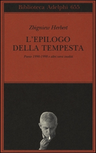 L'epilogo della tempesta. Poesie 1990-1998 e altri versi inediti - Librerie.coop