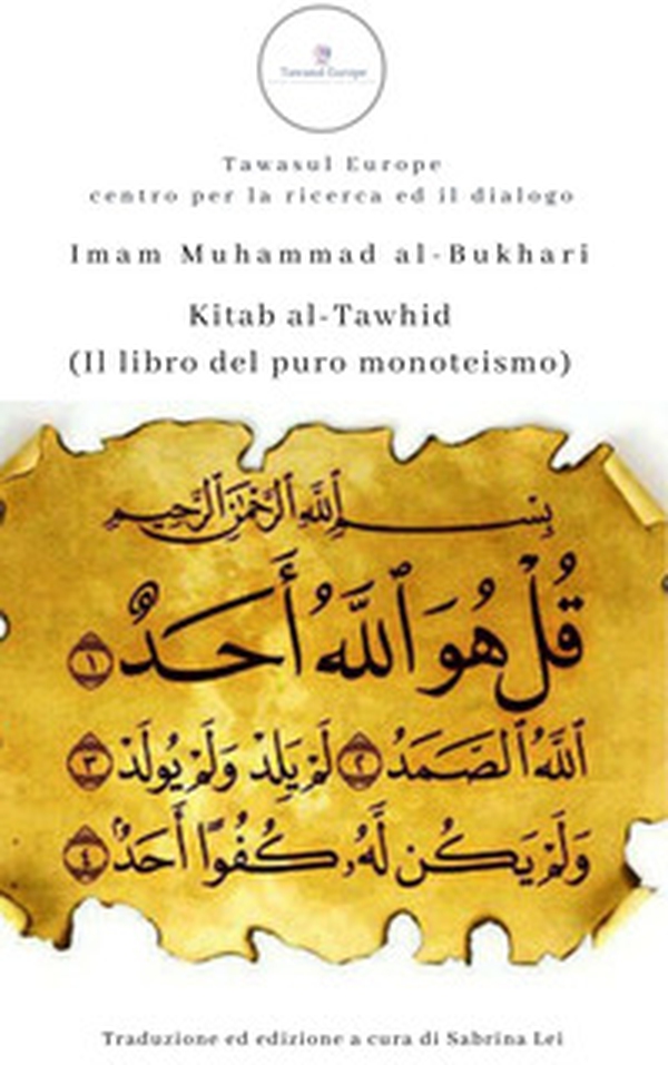 Kitab al-Tawhid (Il libro del puro monoteismo) - Librerie.coop Kitab al-Tawhid (Il libro del puro monoteismo) - Librerie.coop
