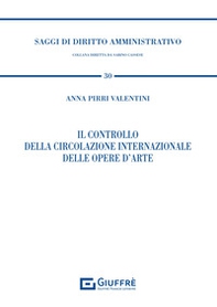 Il controllo della circolazione internazionale delle opere d'arte - Librerie.coop