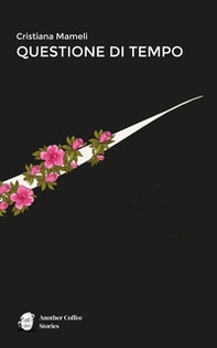 Questione di tempo - Librerie.coop