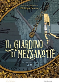Il giardino di mezzanotte da Philippa Pearce. Il romanzo a fumetti - Librerie.coop