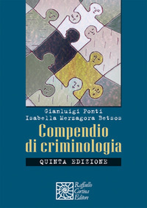 Compendio di criminologia - Librerie.coop Compendio di criminologia - Librerie.coop