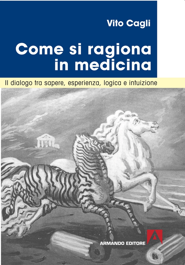 Come si ragiona in medicina - Librerie.coop Come si ragiona in medicina - Librerie.coop
