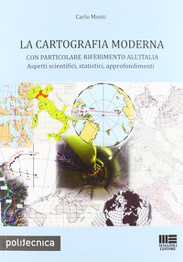 La cartografia moderna - Librerie.coop La cartografia moderna - Librerie.coop