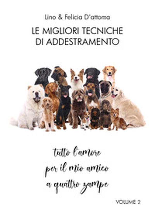 Le migliori tecniche di addestramento - Librerie.coop Le migliori tecniche di addestramento - Librerie.coop