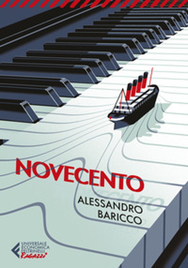 Novecento. Un monologo - Librerie.coop Novecento. Un monologo - Librerie.coop