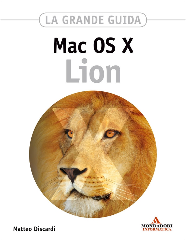MAC OS X Lion La grande guida - Librerie.coop MAC OS X Lion La grande guida - Librerie.coop
