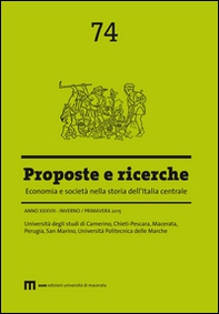 Proposte e ricerche. Economia e società nella storia dell'Italia centrale - Vol. 74 - Librerie.coop