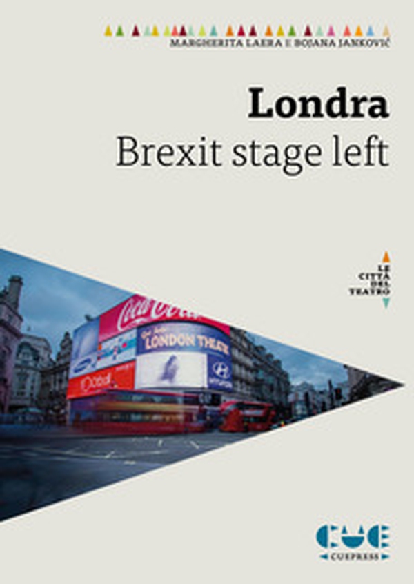 Londra. Brexit stage left - Librerie.coop Londra. Brexit stage left - Librerie.coop