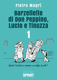 Barzellette di Don Peppino, Lucio e Tinuzza - Vol. 1 - Librerie.coop