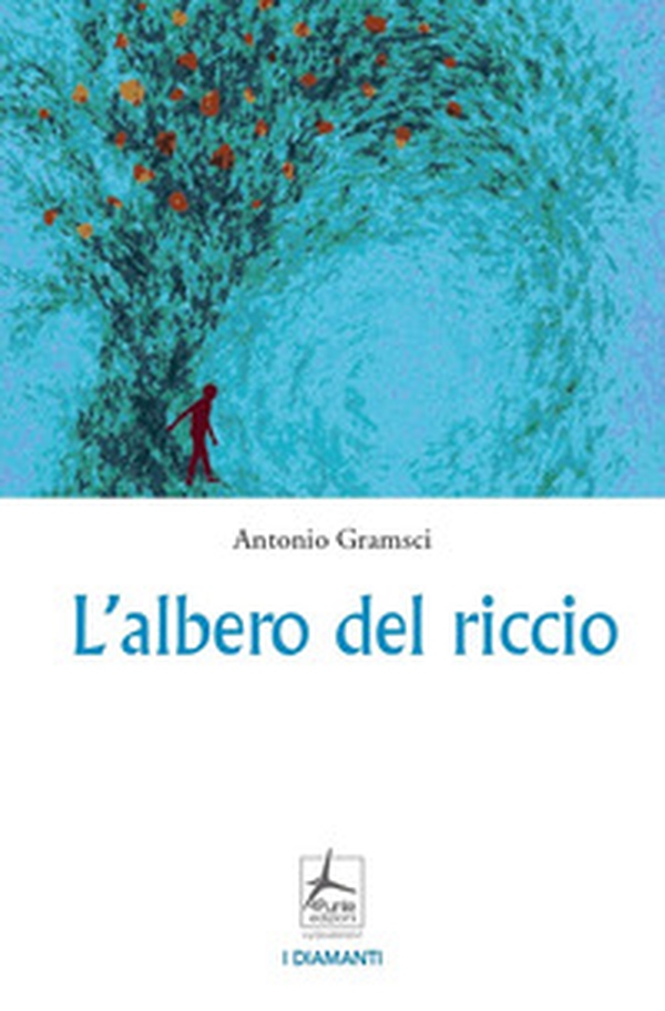 L'albero del riccio - Librerie.coop L'albero del riccio - Librerie.coop